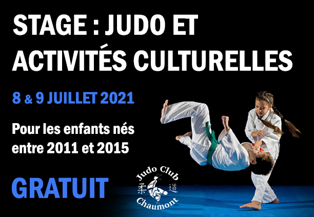 8 & 9 juillet 2021: Stage gratuit de Judo et activités culturelles